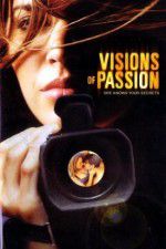 Watch Visions of Passion 123moviesFree