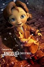Watch Angela\'s Christmas 123moviesFree