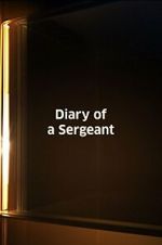 Watch Diary of a Sergeant (Short 1945) 123moviesFree