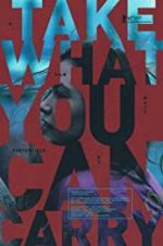 Watch Take What You Can Carry 123moviesFree