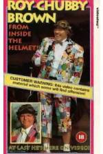 Watch Roy Chubby Brown From Inside the Helmet 123moviesFree
