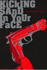 Watch Kicking Sand in Your Face 123moviesFree