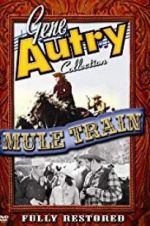 Watch Mule Train 123moviesFree
