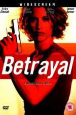 Watch Betrayal 123moviesFree
