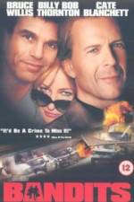 Watch Bandits 123moviesFree