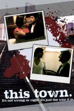Watch This Town 123moviesFree