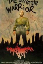 Watch The Ultimate Warrior 123moviesFree