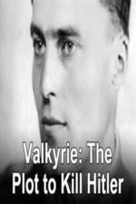 Watch Valkyrie: The Plot to Kill Hitler 123moviesFree