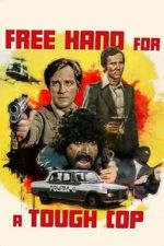 Watch Free Hand for a Tough Cop 123moviesFree