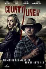 Watch County Line: All In 123moviesFree