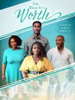 Watch For What It\'s Worth 123moviesFree