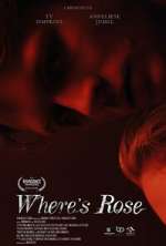 Watch Where's Rose 123moviesFree