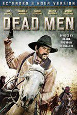 Watch Dead Men 123moviesFree