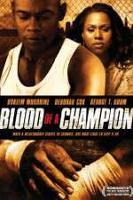 Watch Blood of a Champion 123moviesFree