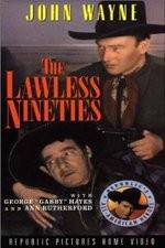 Watch The Lawless Nineties 123moviesFree