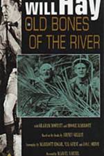 Watch Old Bones of the River 123moviesFree