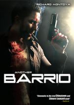Watch Another Barrio (Video 2017) 123moviesFree