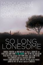 Watch So Long, Lonesome 123moviesFree