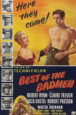 Watch Best of the Badmen 123moviesFree