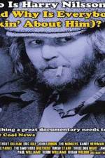 Watch Who Is Harry Nilsson 123moviesFree