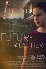 Watch Future Weather 123moviesFree
