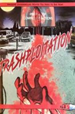 Watch Trashsploitation 123moviesFree