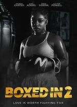 Watch Boxed in 2 123moviesFree