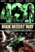 Watch 420 High Desert Way 123moviesFree