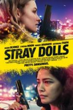 Watch Stray Dolls 123moviesFree