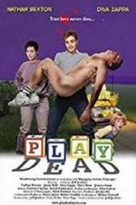 Watch Play Dead 123moviesFree