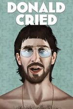 Watch Donald Cried 123moviesFree