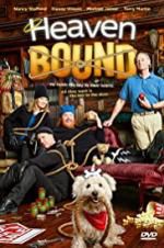 Watch Heaven Bound 123moviesFree