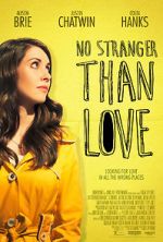 Watch No Stranger Than Love 123moviesFree
