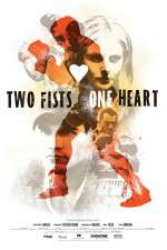 Watch Two Fists, One Heart 123moviesFree
