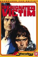 Watch The Designated Victim 123moviesFree
