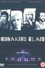 Watch Breaking Glass 123moviesFree