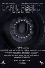 Watch Can U Feel It The UMF Experience 123moviesFree