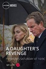 Watch A Daughter\'s Revenge 123moviesFree