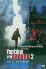 Watch Fontana pre Zuzanu 2 123moviesFree