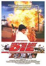 Watch Never Say Die 123moviesFree