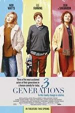 Watch 3 Generations 123moviesFree