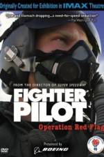 Watch Fighter Pilot Operation Red Flag 123moviesFree