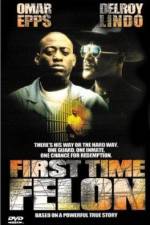 Watch First Time Felon 123moviesFree