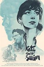 Watch Kate Can\'t Swim 123moviesFree