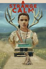 Watch A Strange Calm 123moviesFree