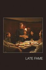 Watch Late Fame 123moviesFree