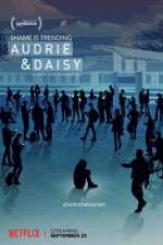 Watch Audrie & Daisy 123moviesFree