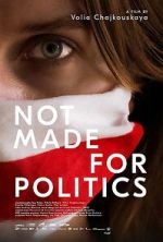 Watch Not Made for Politics 123moviesFree