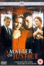 Watch A Matter of Justice 123moviesFree