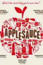 Watch Applesauce 123moviesFree